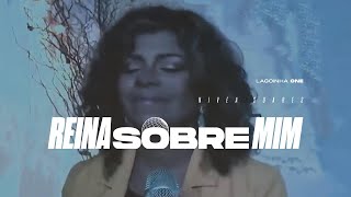 Reina Sobre Mim Clipe Oficial  Lagoinha One feat Nívea Soares [upl. by Enimzzaj]