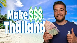 Make Money in Thailand  Work You Can Do as a Foreigner Living in Thailand [upl. by Einej]