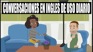 Conversación en Inglés Básico  lento y fácil Aprende Inglés Para La Vida Diaria [upl. by Omor]