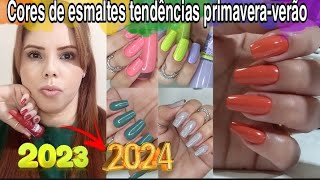 Cores Tendência de esmaltes que vão Bombar na Primavera  Verão 20232024 [upl. by Enelie]