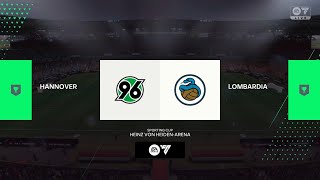 EA FC25 Sporting Cup Hannover 96 vs Lombardia FC [upl. by Entruoc]