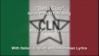 Bella Ciao  With Lyrics [upl. by Vihs110]