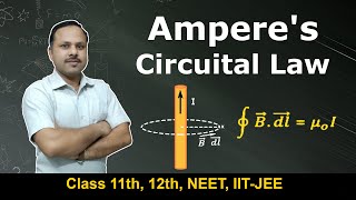 Ampere circuital law  Magnetic effect of current  12th Physics cbse neet [upl. by Suivat]