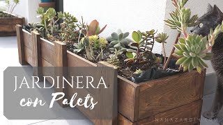 TUTORIAL FÁCIL Jardinera con PALETS RECICLADOS  SUCULENTAS Recycled Pallet Planter Boxes DIY [upl. by Halley]