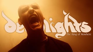 Deadlights  The King Of Nowhere Official Music Video [upl. by Kampmann]