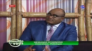 DIMANCHE AVEC VOUS Invité MESSANGA NYAMNDING  Dimanche 19 Novembre 2017 [upl. by Adnawahs]