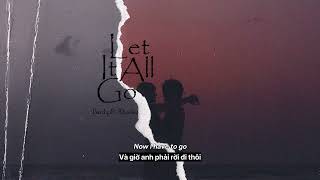 Vietsub  Let It All Go  Birdy amp Rhodes  Lyrics Video [upl. by Anivram137]