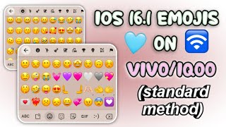 How to Apply iOS 161 Emojis on Vivo and iQoo using Standard Method [upl. by Everara421]