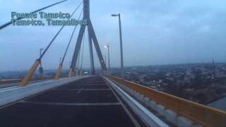 Cruzando Puente Tampico Tampico Tamaulipas [upl. by Ramon560]