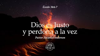 Dios es Justo y perdona a la vez  Éxodo 3467 [upl. by Paley806]