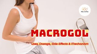 macrogol  Uses Dosage Side Effects amp Mechanism  MiraLax [upl. by Teddie]