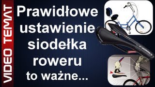 Jak powinno być ustawione siodełko roweru [upl. by Evilo]