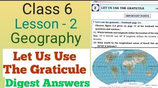 Class 6 Geography lesson 2 Let us use the graticule Digest question answers [upl. by Elyl500]