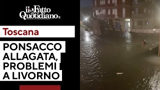 Nubifragio in Toscana Ponsacco è sottacqua strade come fiumi Allagamenti anche a Livorno [upl. by Nimref201]