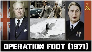 Operation Foot  The British MI5 takedown of the Soviet KGB in Britain  1971 [upl. by Kaye365]