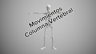 Movimientos de la Columna Vertebral [upl. by Nnawtna]