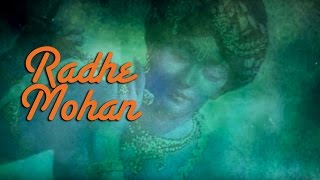 Radhe Mohan  Krishna Bhajan Hindi  Lata Mangeshkar  Usha Mangeshkar  Janmashtami Special Song [upl. by Allmon298]