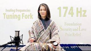 174 Hz Tuning Forks  Security and Love Pain Relief FoundationAwareness [upl. by Dorman]