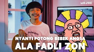 COVER LAGU POTONG BEBEK ANGSA ALA FADLI ZON DAN NETIZEN [upl. by Au869]