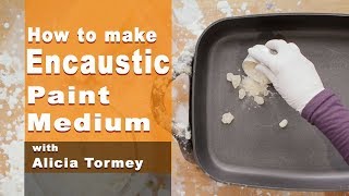 How to Make Encaustic Paint Medium [upl. by Fevre]