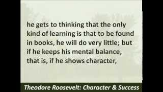 Theodore Roosevelt – Character and Success Hear and Read the 1900 Speech [upl. by Sylirama]