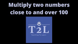 SIMPLE TRICK FOR UIL NUMBER SENSE Multiplying two numbers close to and over 100 [upl. by Kilby179]