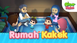 Rumah Kakek  Omar amp Hana [upl. by Hailee]