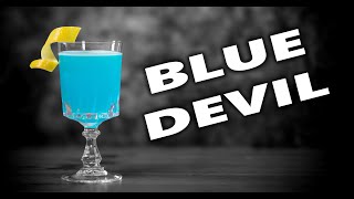 How To Make The Perfect Blue Devil Cocktail  Booze OnThe Rocks [upl. by Surbeck]