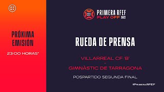 🚨EN DIRECTO🚨 Segunda Final del Playoff de Primera RFEF Rueda de prensa pospartido I🔴RFEF [upl. by Germain308]