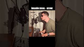 İBRAHİM ERKAL  SEVME cover [upl. by Bringhurst]