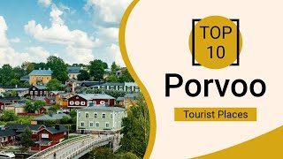 Top 10 Best Tourist Places to Visit in Porvoo  Finland  English [upl. by Kerrill]