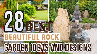 28 Beautiful Rock Garden Ideas and Designs [upl. by Magree]