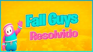 Fall Guys Não Abre Resolvido 2023 [upl. by Elleryt654]