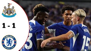 Newcastle vs Chelsea 1  1 Friendly Match 2023 [upl. by Lindeberg]