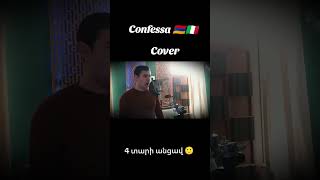 Confessa Cover 🇦🇲🇮🇹 armeniansinger italy shorts [upl. by Adlesirk404]