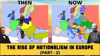 The Rise of Nationalism in Europe  History  NCERT  Class 10  Chapter 1 Part 2 [upl. by Anallij]