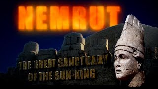 NEMRUT THE GREAT SANCTUARY OF THE SUNKING [upl. by Roderich]