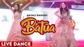 Batua  Anjali Raghav Live Dance  New Haryanvi Songs Haryanavi 2021मेरा बावलीयों भरतार बटुआ खो आयो [upl. by Armalla26]