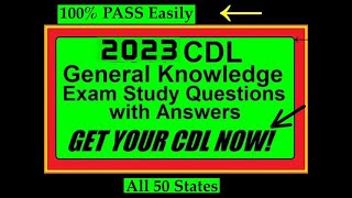 CDL GENERAL KNOWLEDGE TEST 2023  200 Questions and Answers [upl. by Ahsenod]