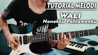 Tutorial Melodi WALI  NENEKKU PAHLAWANKU Full  DETAIL Slow Motion [upl. by Yllatan]