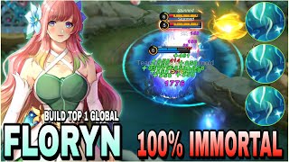 Floryn Best Build 2023  Unlimited Heal  Build Top 1 Global Floryn  MLBB [upl. by Zacarias132]