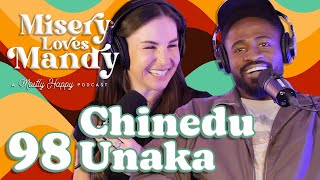 Misery Loves Chinedu Unaka  EP 98 [upl. by Acimahs]