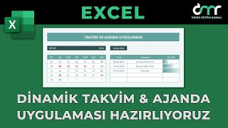 Excel Dinamik Takvim ve Ajanda Uygulaması Hazırlıyoruz [upl. by Ear]