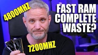 Stop wasting money on fast Ram 7200MHz vs 4800MHz [upl. by Iluj37]