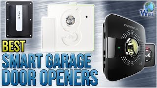 9 Best Smart Garage Door Openers 2018 [upl. by Auod]