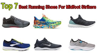 Top 7 Best Running Shoes for Midfoot Strikers in 2024 [upl. by Arevle787]