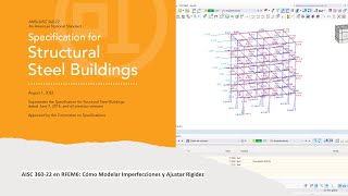 AISC 36022 en RFEM6 Cómo Modelar Imperfecciones y Ajustar Rigidez [upl. by Madalena]