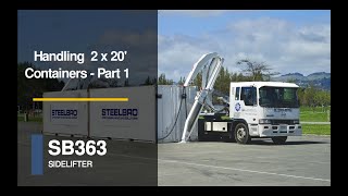 Handling 2 x 20 foot containers Part 1  Sidelifter training SteelbroLtd [upl. by Hedvige]