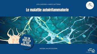 Le malattie autoinfiammatorie [upl. by Ehgit]