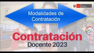 Modalidades de Contratación 2023 ETiP Contrataciondocente2023 contrato Fuente AT MINEDU [upl. by Notyap270]